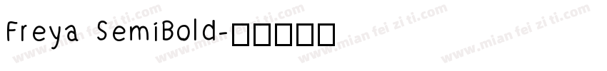 Freya SemiBold字体转换